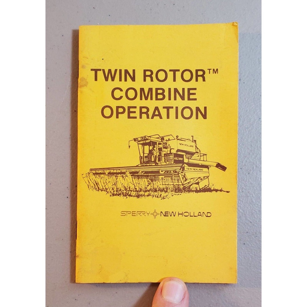 1983 Sperry New Holland TWIN ROTOR combine operation manual